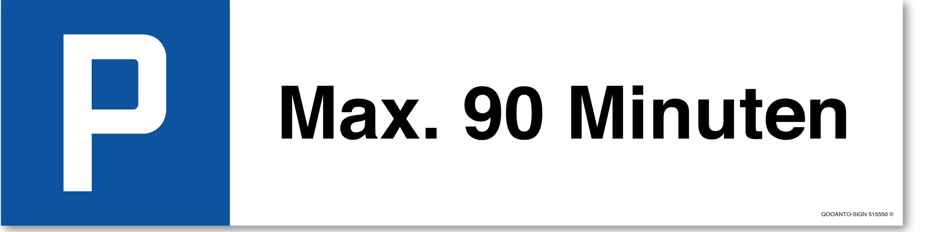 Max. 90 Minuten, Schild