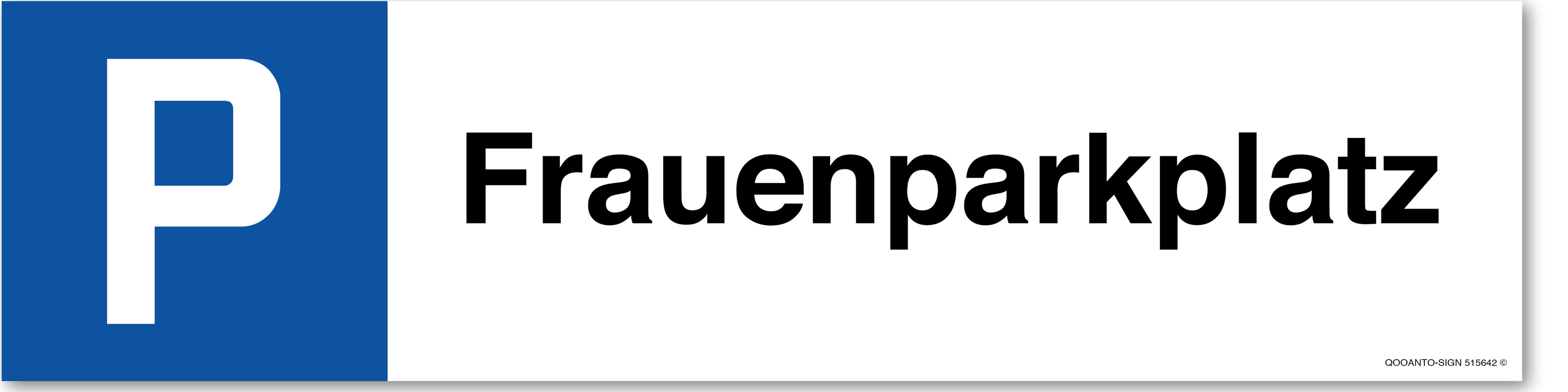 Frauenparkplatz, Schild