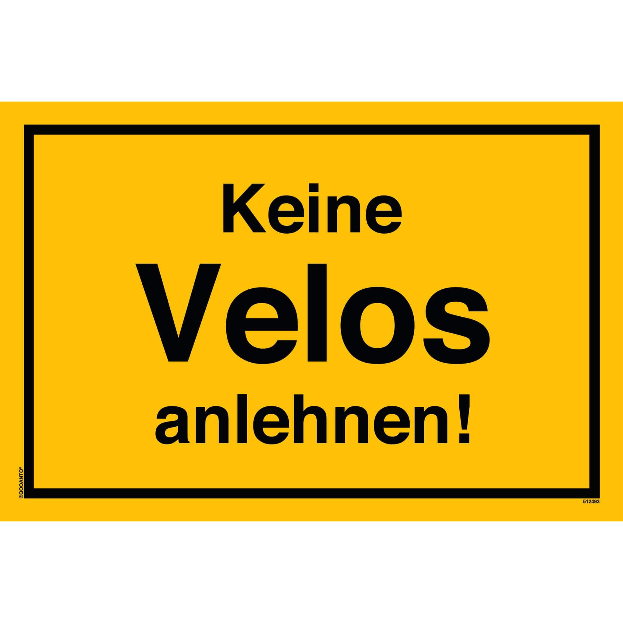 Keine Velos anlehnen!, gelb, Schild