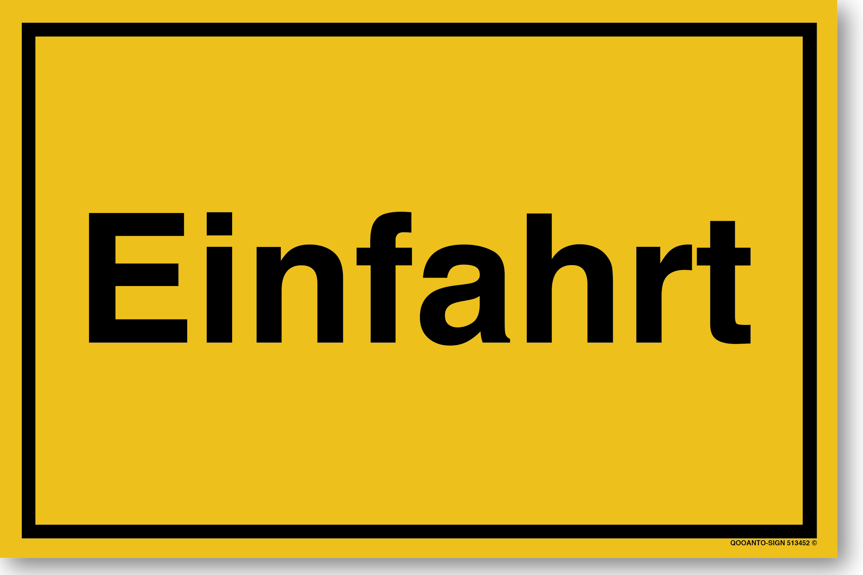 Einfahrt, gelb, Schild