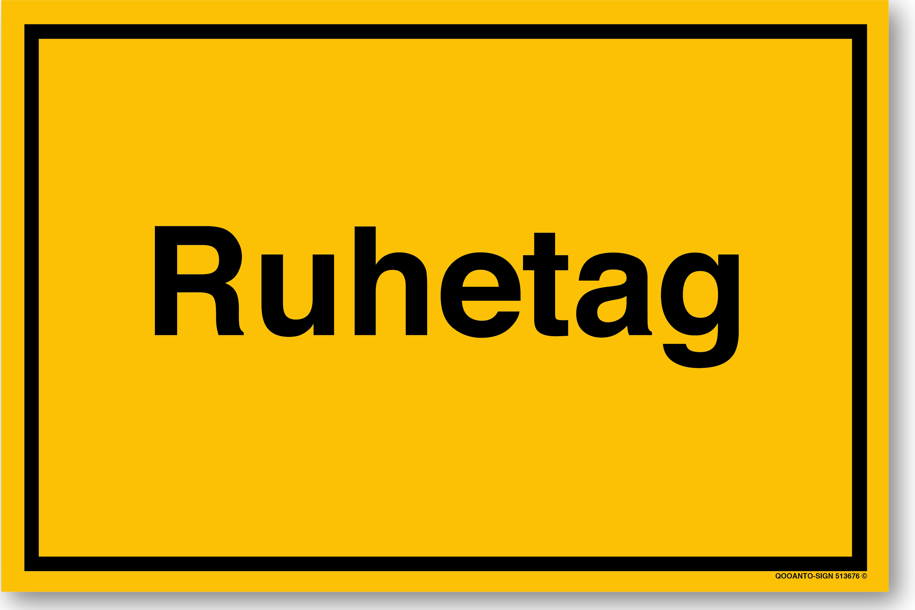 Ruhetag, gelb, Schild