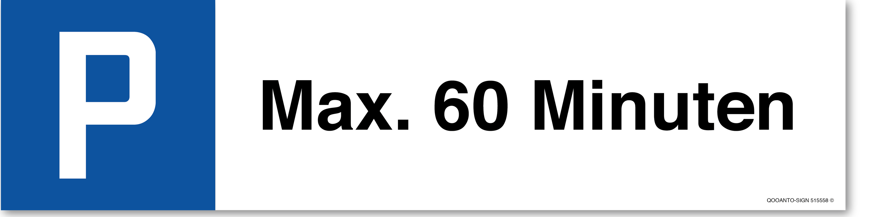 Max. 60 Minuten, Schild