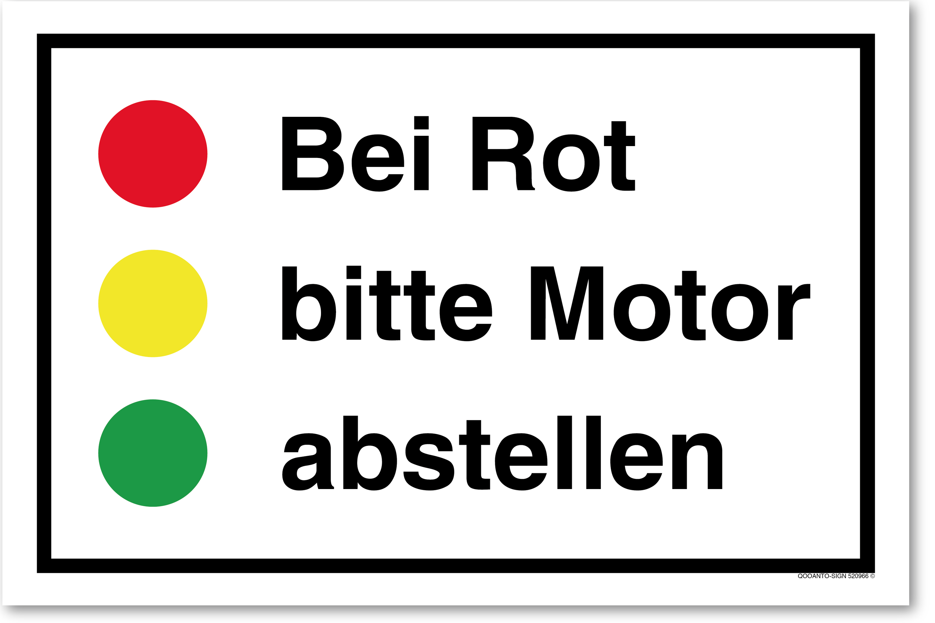 Bei Rot bitte Motor abstellen, Schild